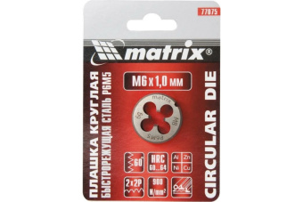 Плашка М6*1,0 мм Р6М5 MATRIX 77075